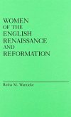 Women of the English Renaissance and Reformation. (eBook, PDF) Women of the English Renaissance and Reformation. (eBook, PDF)