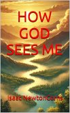 How God See's Me (eBook, ePUB) How God See's Me (eBook, ePUB)