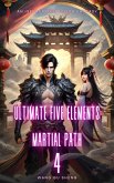 Ultimate Five Elements Martial Path (eBook, ePUB) Ultimate Five Elements Martial Path (eBook, ePUB)
