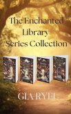 The Enchanted Library Series Collection (eBook, ePUB) The Enchanted Library Series Collection (eBook, ePUB)