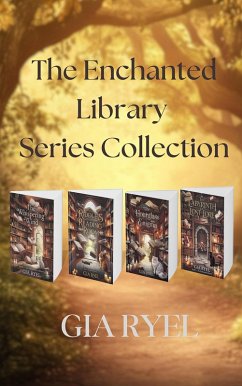 The Enchanted Library Series Collection (eBook, ePUB) - Ryel, Gia