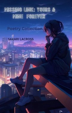 Missing Link: Yours & Mine Forever (eBook, ePUB) - Lacross, Sakari