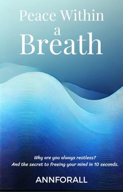 Peace Within a Breath (eBook, ePUB) - Annforall