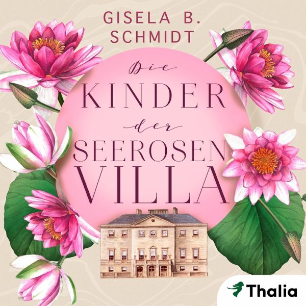 Die Kinder der Seerosenvilla (MP3-Download) Die Kinder der Seerosenvilla (MP3-Download)