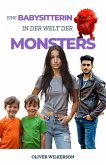 Eine Babysitterin In Der Welt Der Monster (eBook, ePUB) Eine Babysitterin In Der Welt Der Monster (eBook, ePUB)