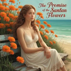 Cover The Promise of the Santan Flowers (eBook, ePUB)