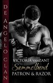 De Angelo-Clan Sammelband »Patron« und »Razor« (eBook, ePUB) De Angelo-Clan Sammelband »Patron« und »Razor« (eBook, ePUB)