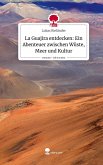 La Guajira entdecken: Ein Abenteuer zwischen Wüste, Meer und Kultur. Life is a Story - story.one La Guajira entdecken: Ein Abenteuer zwischen Wüste, Meer und Kultur. Life is a Story - story.one