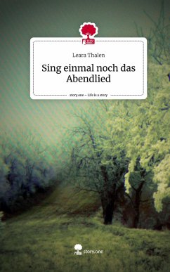 Cover Sing einmal noch das Abendlied. Life is a Story - story.one