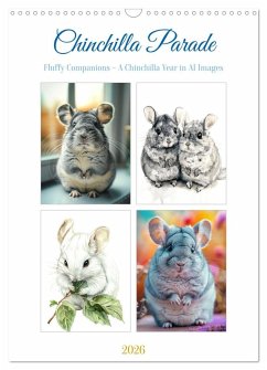 Chinchilla Parade (Wall Calendar 2026 DIN A3 portrait), CALVENDO 12 Month Wall Calendar