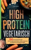 High Protein Vegetarisch (eBook, ePUB) High Protein Vegetarisch (eBook, ePUB)