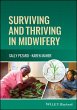 Surviving and Thriving in Midwifery... - Bild 1