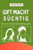 Gift macht süchtig: Warum wir unseren Ex auf Social Media stalken (eBook, ePUB) Gift macht süchtig: Warum wir unseren Ex auf Social Media stalken (eBook, ePUB)