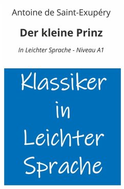 Cover Der kleine Prinz: In Leichter Sprache - Niveau A1