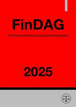Finanzdienstleistungsaufsichtsgesetz - FinDAG 2025 Cover Finanzdienstleistungsaufsichtsgesetz - FinDAG 2025