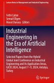 Industrial Engineering in the Era of Artificial Intelligence