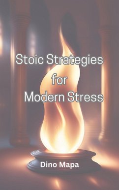 Cover Stoic Strategies for Modern Stress (eBook, ePUB)