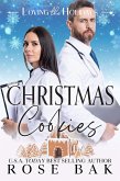 Christmas Cookies (Loving the Holidays, #9) (eBook, ePUB) Christmas Cookies (Loving the Holidays, #9) (eBook, ePUB)