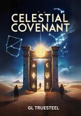 The Celestial Covenant (eBook, ePUB)