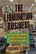 The Liquidation Business: How to Become... - Bild 1