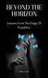Beyond The Horizon; Lessons From The... - Bild 1