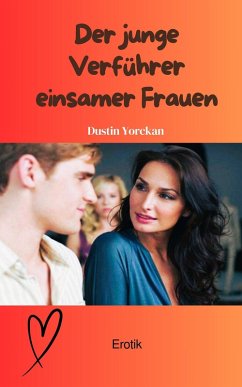 Cover Der junge Verführer einsamer Frauen (eBook, ePUB)