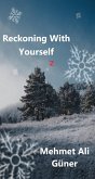Reckoning With Yourself -2 (eBook, ePUB) Reckoning With Yourself -2 (eBook, ePUB)