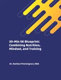 30-Min 5K Blueprint (eBook, ePUB)