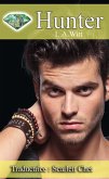 Hunter (Les Gentlemen de Seattle, #6) (eBook, ePUB)