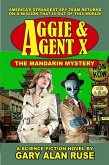 Aggie & Agent X - The Mandarin Mystery (eBook, ePUB)