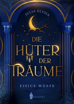 Die Hüter der Träume (eBook, ePUB) - Elysia, Julia