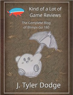 Cover Kind of a Lot of Game Reviews (eBook, ePUB)
