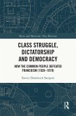 Class Struggle, Dictatorship and Democracy (eBook, PDF)