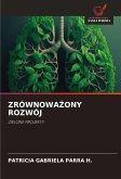 ZRÓWNOWA¿ONY ROZWÓJ ZRÓWNOWA¿ONY ROZWÓJ