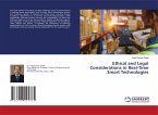 Ethical and Legal Considerations in Real-Time Smart Technologies