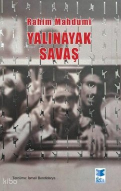 Yalinayak Savas - Mahdumi, Rahim