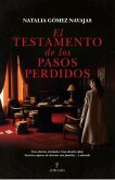 El Testamento de Los Pasos Perdidos El Testamento de Los Pasos Perdidos