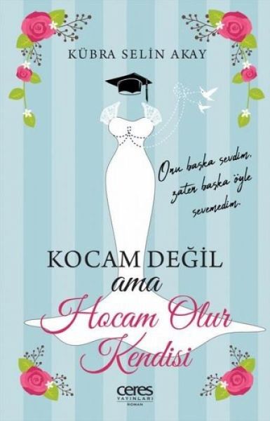 Kocam Degil Ama Hocam Olur Kendisi