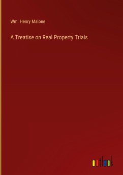 Cover A Treatise on Real Property Trials