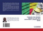 TACKLING THE MISSING MIDDLE OF THE TECH INVESTMENT LANDSCAPE IN BENIN