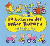 La bicicleta del señor Ruraru La bicicleta del señor Ruraru