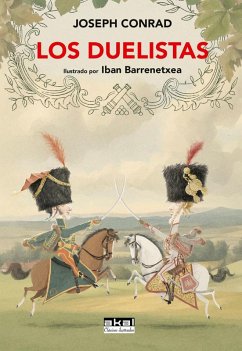 Cover Los duelistas: Ilustrado por Iban Barrenetxea
