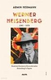 Werner Heisenberg 1901 - 1976