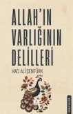 Allahin Varliginin Delilleri Allahin Varliginin Delilleri