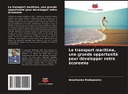 Le transport maritime, une grande opportunité pour développer notre économie