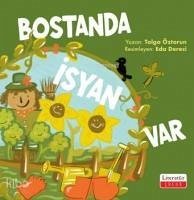 Bostanda Isyan Var - Öztorun, Tolga