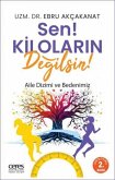 Sen Kilolarin Degilsin Sen Kilolarin Degilsin
