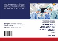 Cover Optimizaciq diagnostiki i hirurgicheskogo lecheniq klapana uretry