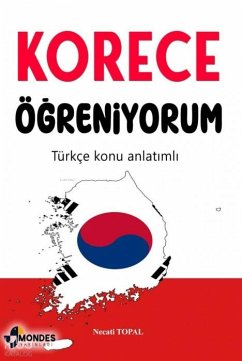 Korece Ögreniyorum - Topal, Necati Korece Ögreniyorum - Topal, Necati