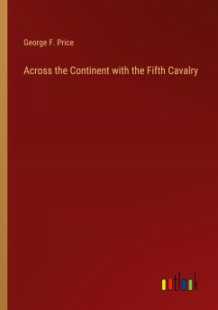 Across the Continent with the Fifth Cavalry